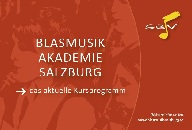 Blasmusik Akademie Salzburg - Kursprogramm 2022/23